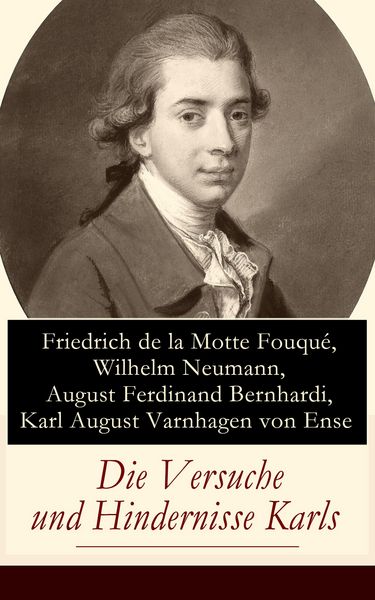Produktbild: Die Versuche und Hindernisse Karls