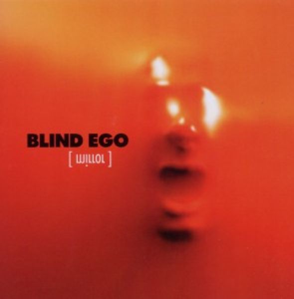 Blind Ego: Mirror (Rem.+Bonus)