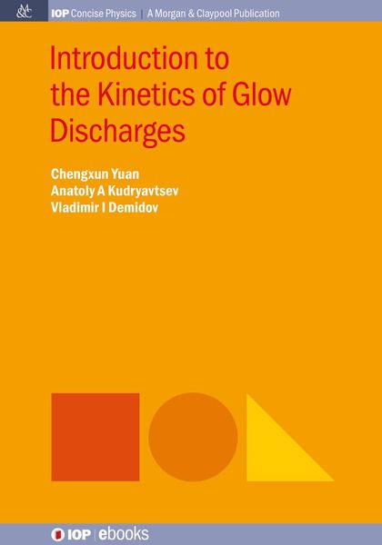 Produktbild: Introduction to the Kinetics of Glow Discharges