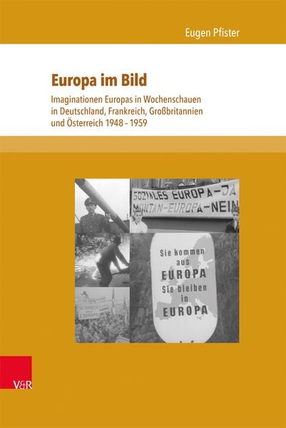 Europa im Bild, Gebundene Ausgabe von Eugen Pfister, V&R Unipress, 9783847101987