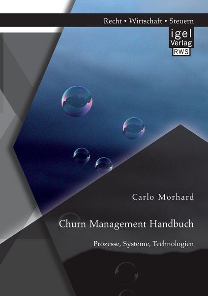 Produktbild: Churn Management Handbuch: Prozesse, Systeme, Technologien