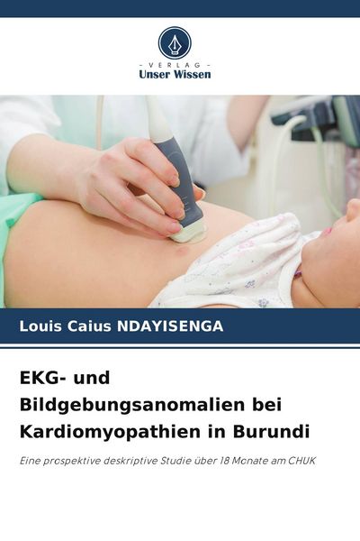 Produktbild: EKG- und Bildgebungsanomalien bei Kardiomyopathien in Burundi