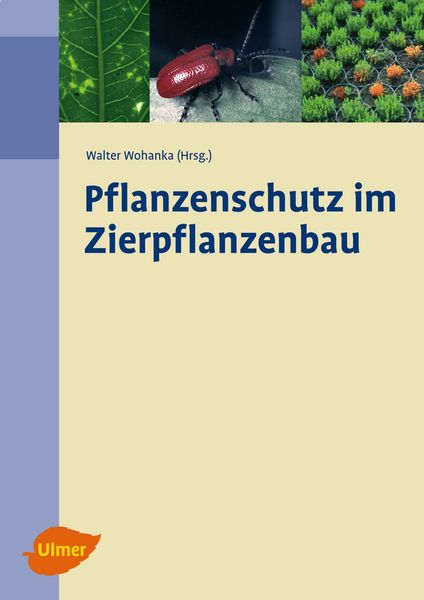 Produktbild: Pflanzenschutz im Zierpflanzenbau