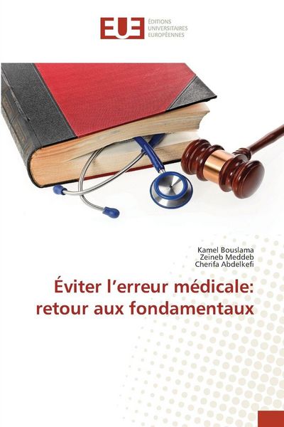 Produktbild: &Eacute;viter l'erreur m&eacute;dicale: retour aux fondamentaux