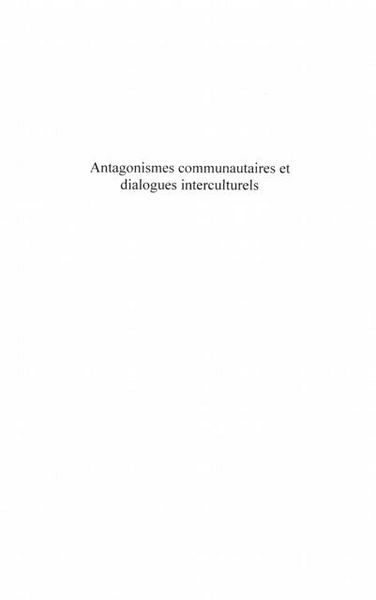 Produktbild: Antagonismes communautaires et dialogues interculturels - du