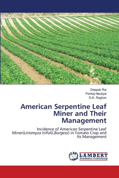 Produktbild: American Serpentine Leaf Miner and Their Management