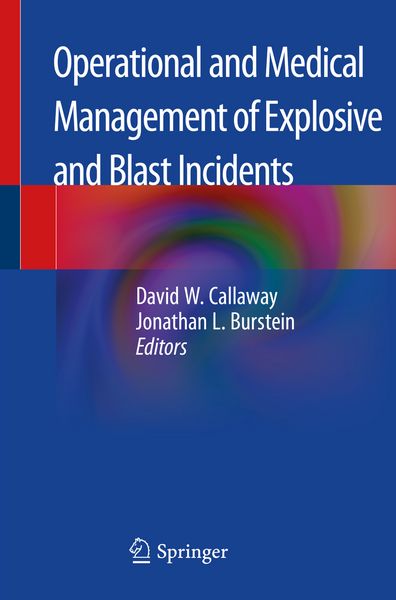 Produktbild: Operational and Medical Management of Explosive and Blast Incidents