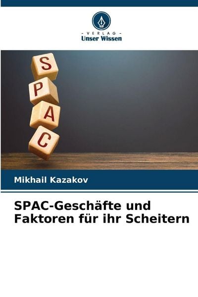 Produktbild: SPAC-Gesch&auml;fte und Faktoren f&uuml;r ihr Scheitern