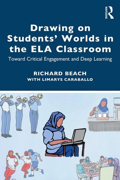 Produktbild: Drawing on Students' Worlds in the ELA Classroom