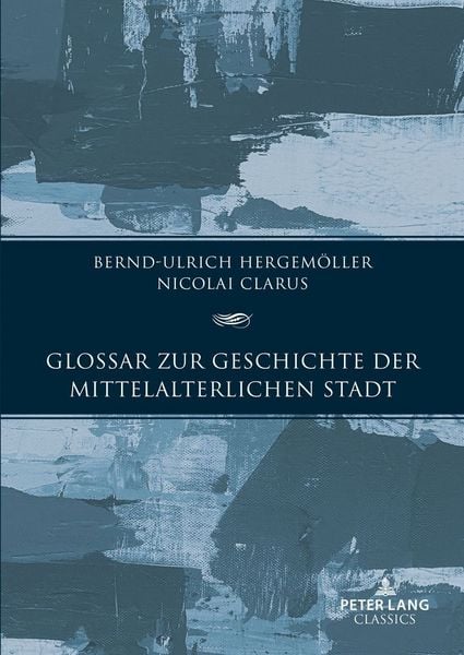 Produktbild: Glossar zur Geschichte der mittelalterlichen Stadt