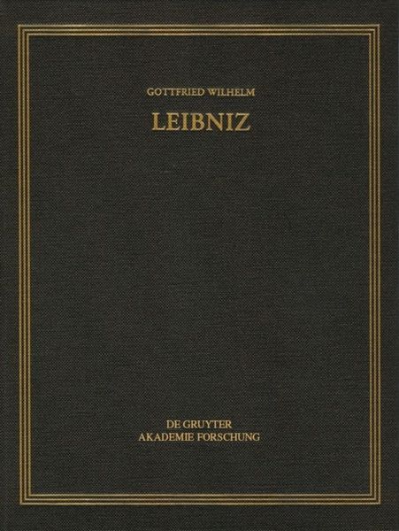 Produktbild: Gottfried Wilhelm Leibniz: S&auml;mtliche Schriften und Briefe. Allgemeiner... / August 1705 &ndash; April 1706
