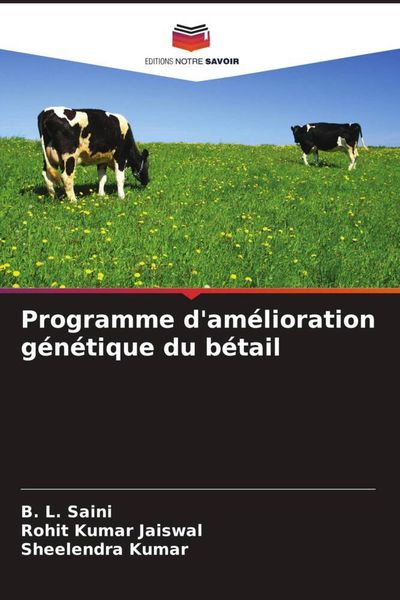 Produktbild: Programme d'am&eacute;lioration g&eacute;n&eacute;tique du b&eacute;tail