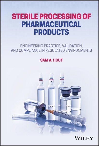 Produktbild: Sterile Processing of Pharmaceutical Products