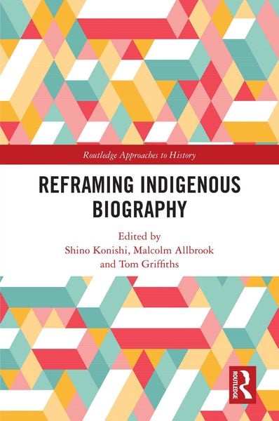 Produktbild: Reframing Indigenous Biography