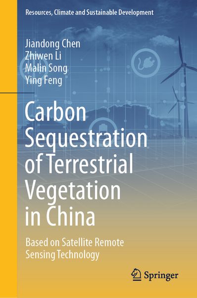 Produktbild: Carbon Sequestration of Terrestrial Vegetation in China