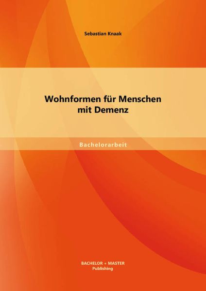 Produktbild: Wohnformen f&uuml;r Menschen mit Demenz