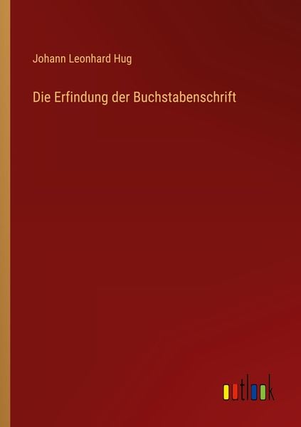 Produktbild: Die Erfindung der Buchstabenschrift