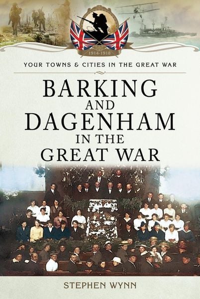 Produktbild: Barking and Dagenham in the Great War
