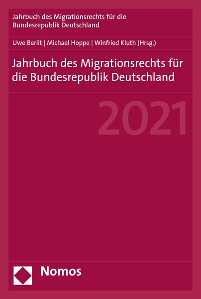 Produktbild: Jahrbuch des Migrationsrechts f&uuml;r die Bundesrepublik Deutschland 2021