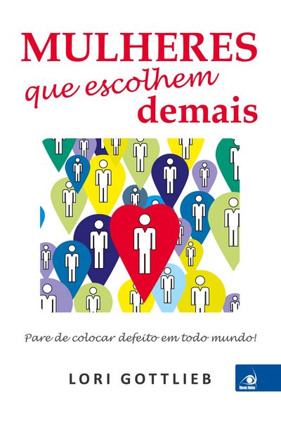 Produktbild: Mulheres que Escolhem Demais