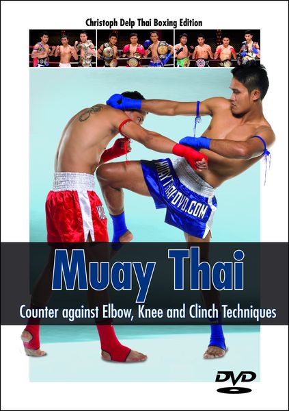Produktbild: Muay Thai - Counter against Elbow, Knee & Clich Techniques