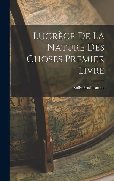 Produktbild: Lucr&egrave;ce De La Nature Des Choses Premier Livre