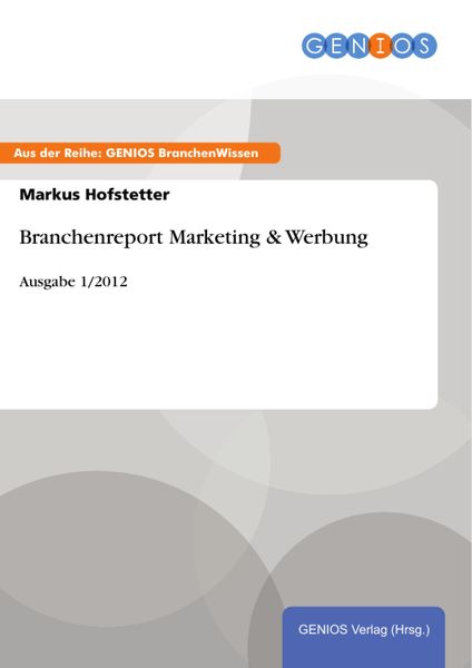 Produktbild: Branchenreport Marketing & Werbung