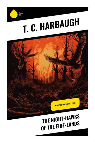 Produktbild: The Night-Hawks of the Fire-Lands