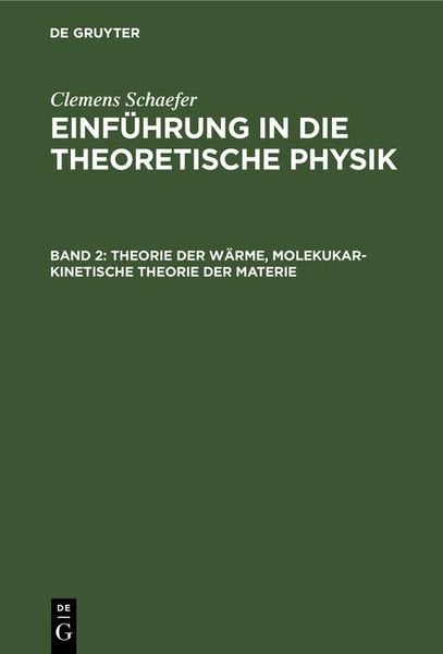 Produktbild: Theorie der W&auml;rme, molekukar-kinetische Theorie der Materie