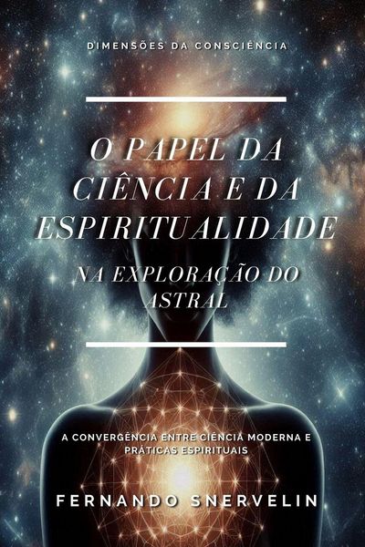 Produktbild: O Papel Da Ci&ecirc;ncia E Da Espiritualidade