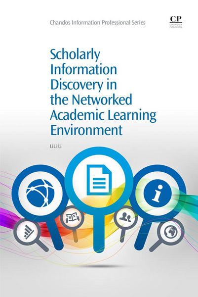 Produktbild: Scholarly Information Discovery in the Networked Academic Learning Environment