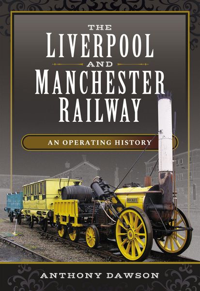 Produktbild: The Liverpool and Manchester Railway