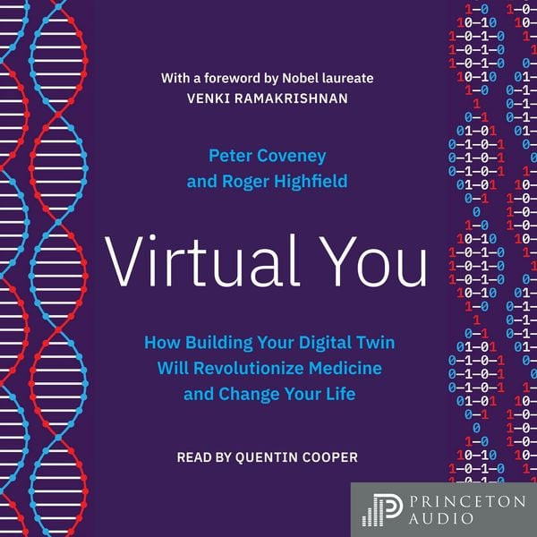 Virtual You - Peter Coveney , Roger Highfield, Audio, 9780691251097