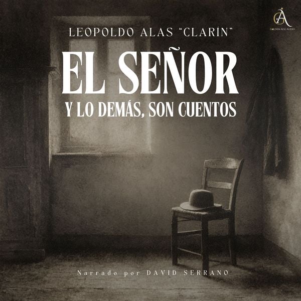 Produktbild: El Se&ntilde;or y lo dem&aacute;s, son cuentos- Audiolibro