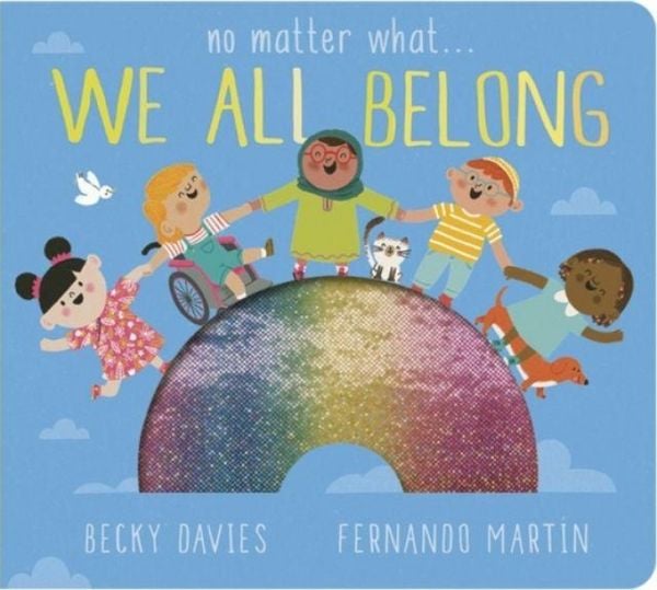 Produktbild: No Matter What . . . We All Belong