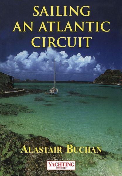 Produktbild: Yachting Monthly's Sailing an Atlantic Circuit