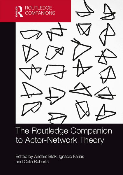 Produktbild: The Routledge Companion to Actor-Network Theory