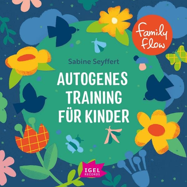 Produktbild: FamilyFlow. Autogenes Training f&uuml;r Kinder