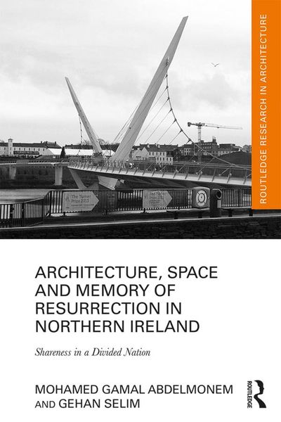 Produktbild: Architecture, Space and Memory of Resurrection in Northern Ireland