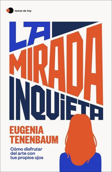 Produktbild: La mirada inquieta