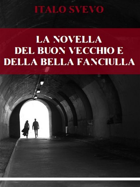 Produktbild: La novella del buon vecchio e della bella fanciulla