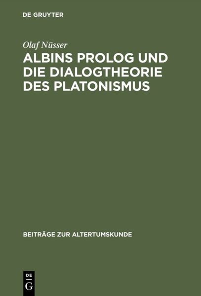 Produktbild: Albins Prolog und die Dialogtheorie des Platonismus