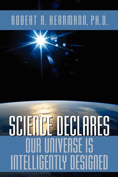 Produktbild: Science Declares Our Universe IS Intelligently Designed