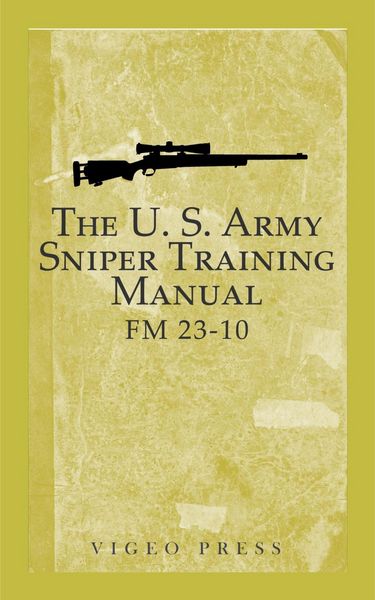 Produktbild: The U.S. Army Sniper Training Manual