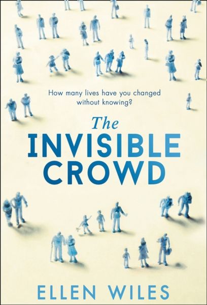 Produktbild: Wiles, E: The Invisible Crowd