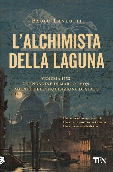 Produktbild: L' alchimista della laguna. Venezia 1753. Un'indagine di Marco Leon, agente dell'Inquisizione di Stato