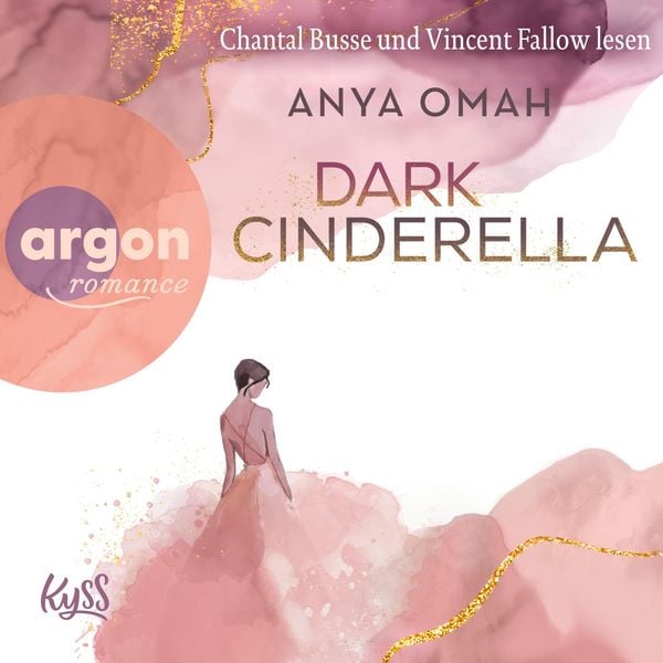 Dark Cinderella - Anya Omah, Audio, 9783732472857