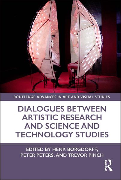 Produktbild: Dialogues Between Artistic Research and Science and Technology Studies
