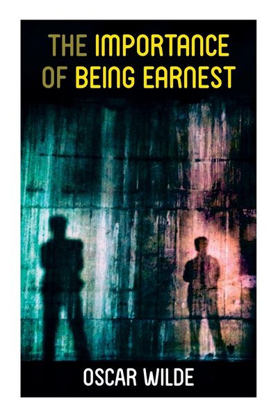 Produktbild: The Importance of Being Earnest