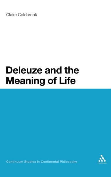 Produktbild: Deleuze and the Meaning of Life